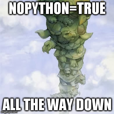 It's nopython all the way down